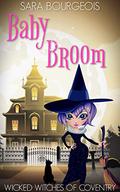 Baby Broom by Sara Bourgeois