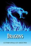 Dragons  (Cutter's Final Cut Book 2) by Annie Reed