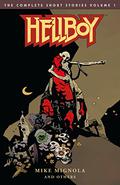 Hellboy: The Complete Short Stories Volume 1 by Mike Mignola