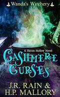 Cashmere Curses  (Wanda's Witchery, #1) by J.R. Rain, H.P. Mallory