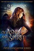 Of Ash and Spirit by D.G. Swank, Denise Grover Swank