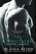 My Commander by Alanea Alder