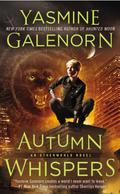 Autumn Whispers by Yasmine Galenorn