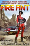 Fire Ant by Jonathan P. Brazee