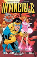 Invincible, Vol. 24: The End of All Things, Part One (Invincible Collected Editions #24) by Ryan Ottley