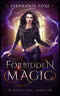 Forbidden Magic by Stephanie Foxe