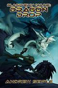 Dragon Drop (Blasphemy Online #3) by Andrew Seiple