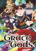 By the Grace of the Gods  (Manga), Vol. 4 (By the Grace of the Gods Manga #4) by Roy