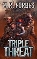 Triple Threat by M.R. Forbes