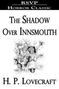 The Shadow Over Innsmouth And Other Stories Of Horror by H.P. Lovecraft