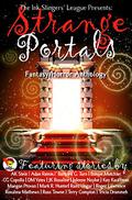 Strange Portals: Ink Slingers' Fantasy/Horror Anthology by Adan Ramie