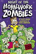Night of the Homework Zombies by Scott Nickel