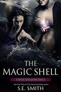 The Magic Shell by S.E. Smith