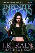 Infinite Moon by J.R. Rain, Matthew S. Cox