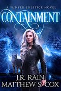 Containment by J.R. Rain, Matthew S. Cox