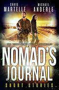 Nomad's Journal: A Kurtherian Gambit Series by Craig Martelle, Michael Anderle