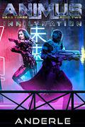Infiltration by Joshua Anderle, Michael Anderle