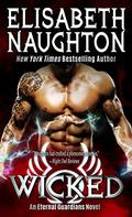 Wicked (Eternal Guardians #9) by Elisabeth Naughton