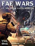The Fae Wars: Onslaught by J.F. Holmes, Lucas Marcum