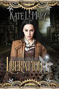 Liberation  (Moonchild, #2) by Kate L. Mary