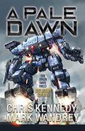 A Pale Dawn by Chris Kennedy, Mark Wandrey