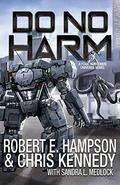 Do No Harm by Robert E. Hampson, Chris Kennedy