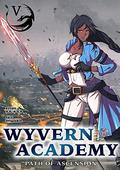 Path of Ascension V (Wyvern Academy #5) by Grayson Sinclair