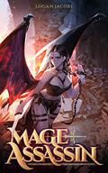Mage Assassin by Logan Jacobs