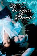 Vampire Beach: Volume 1 (Vampire Beach #1-2) by Alex Duval