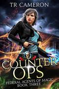Counter Ops by T.R. Cameron, Martha Carr