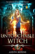 Untouchable Witch by Judith Berens, Martha Carr