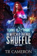 Bewitched Avenue Shuffle by T.R. Cameron, Martha Carr