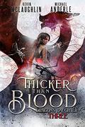 Thicker Than Blood by Kevin McLaughlin, Michael Anderle