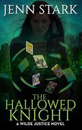The Hallowed Knight by Jenn Stark