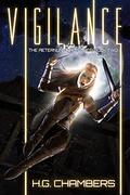 Vigilance (The Aeternum Chronicles #2) by H.G. Chambers