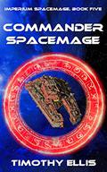 Commander Spacemage by Timothy Ellis