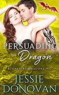 Persuading the Dragon by Jessie Donovan