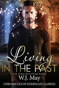 Living in the Past by W.J. May