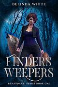 Finders Weepers by Belinda White