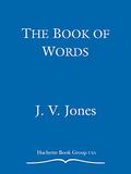The Book of Words (The Book of Words #1-3) by J.V. Jones