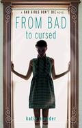 From Bad to Cursed by Katie Alender