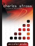 Accelerando by Charles Stross