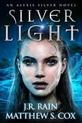 Silver Light by J.R. Rain, Matthew S. Cox