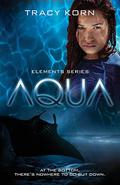 Aqua (The Elements #1) by Tracy Korn