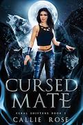 Cursed Mate by Callie Rose
