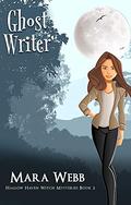 Ghost Writer by Mara Webb