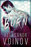 Burn by Aleksandr Voinov
