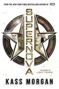 Supernova (Light Years #2) by Kass Morgan