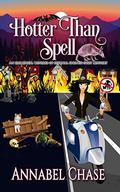 Hotter Than Spell by Annabel Chase