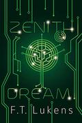 Zenith Dream (Broken Moon #3) by F.T. Lukens